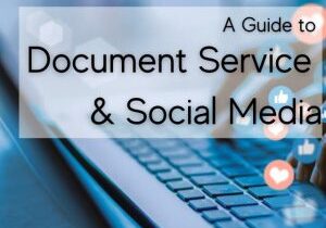 Document Service & Social Media