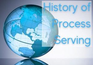 History Process Serving